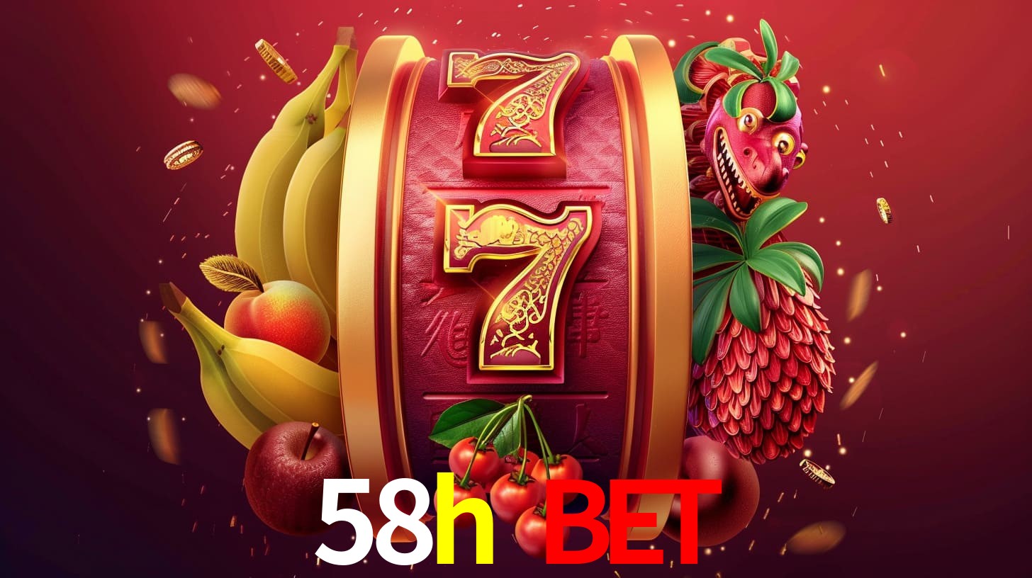 escolher 58h bet